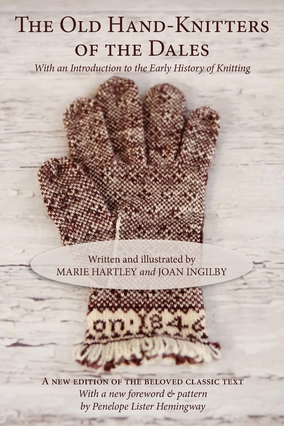 The Old Hand-Knitters of the Dales: Amazon.co.uk: Hartley, Marie